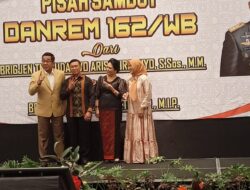 Bersama Seluruh Anggota Forkopimda, Kapolda NTB Hadiri Malam Pisah Sambut Danrem 162/WB